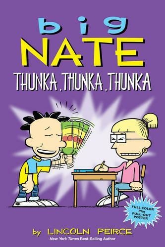 Big Nate: Thunka, Thunka, Thunka: (Big Nate 14)