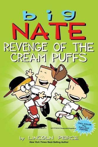 Big Nate: Revenge of the Cream Puffs: (Big Nate 15)