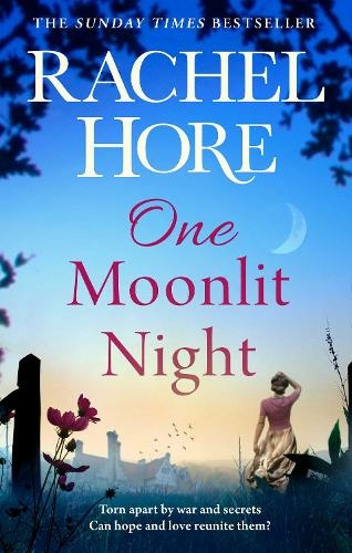 One Moonlit Night: The unmissable novel from the million-copy Sunday Times bestselling author of A Beautiful Spy