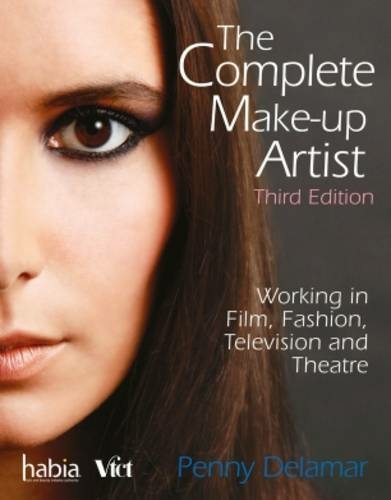 The Complete Make-Up Artist: (3rd edition)
