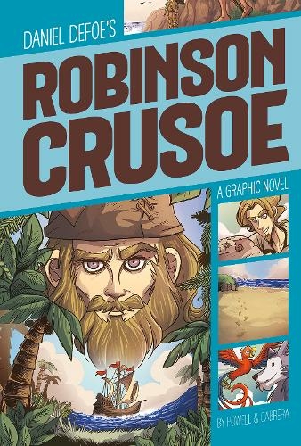 Robinson Crusoe: (Graphic Revolve)