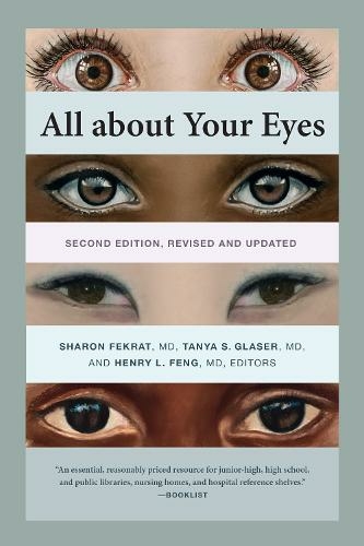 All about Your Eyes, Second Edition, revised and updated: (Second Edition, Revised and Updated)