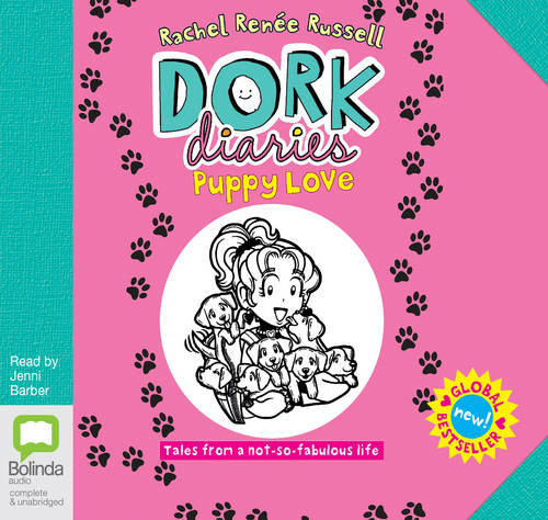 Puppy Love (Dork Diaries 10 Unabridged edition) by Rachel