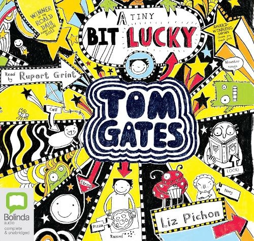 (A Tiny Bit) Lucky: (Tom Gates 7 Unabridged edition)