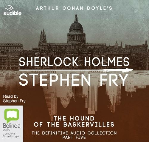 The Hound of the Baskervilles: (Sherlock Holmes: The Definitive Collection 5 Unabridged edition)