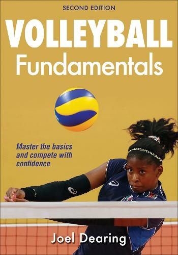 Volleyball Fundamentals-2nd Edition: (2nd edition)
