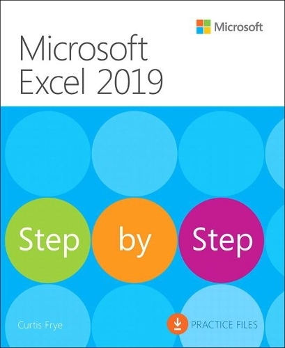 Microsoft Excel 2019 Step by Step: (Step by Step)