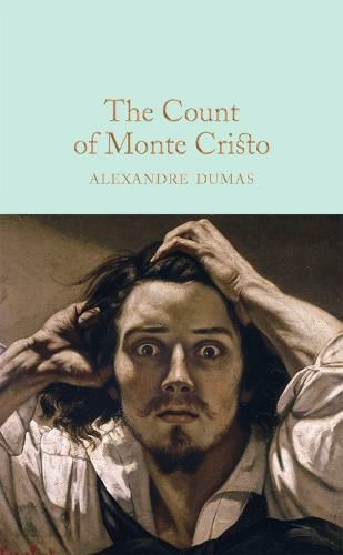 The Count of Monte Cristo: (Macmillan Collector's Library)