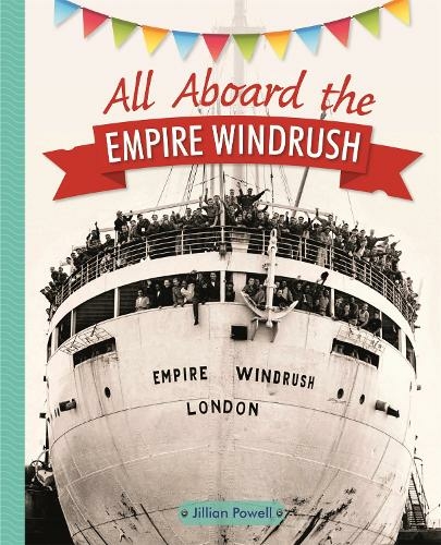 Reading Planet KS2 - All Aboard the Empire Windrush - Level 4: Earth/Grey band: (Rising Stars Reading Planet)