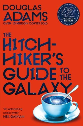 The Hitchhiker's Guide to the Galaxy: 42nd Anniversary Edition (The Hitchhiker's Guide to the Galaxy)