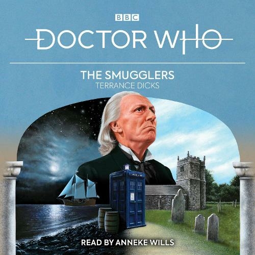 Doctor Who: The Smugglers: 1st Doctor Novelisation (Unabridged edition)