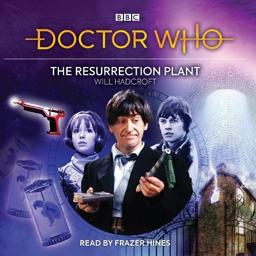 Doctor Who: The Resurrection Plant: 2nd Doctor Audio Original (Unabridged edition)