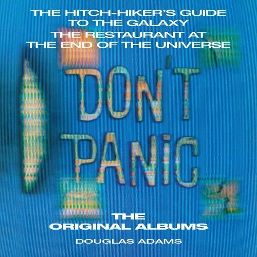 The Hitchhiker's Guide to the Galaxy: The Original Albums: Two full-cast audio dramatisations (Unabridged edition)