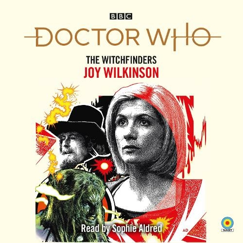Doctor Who: The Witchfinders: 13th Doctor Novelisation (Unabridged edition)