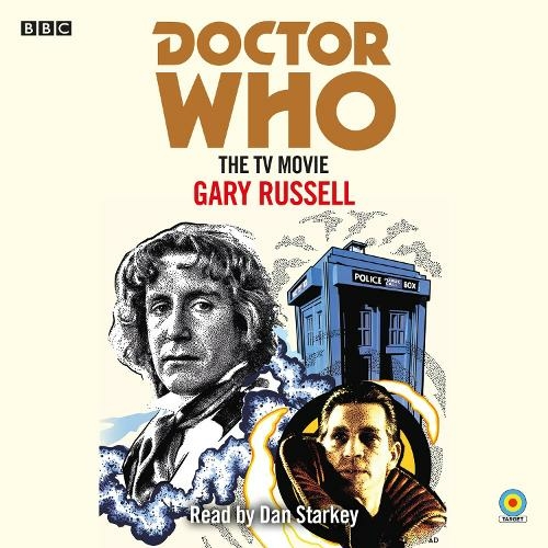 Doctor Who: The TV Movie: 8th Doctor Novelisation (Unabridged edition)
