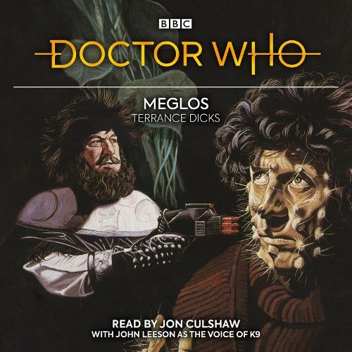 Doctor Who: Meglos: 4th Doctor Novelisation (Unabridged edition)