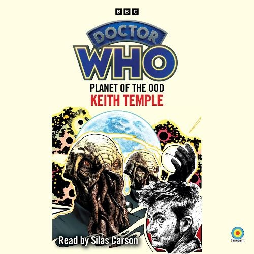 Doctor Who: Planet of the Ood: 10th Doctor Novelisation (Unabridged edition)