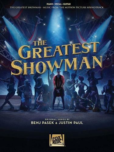 The Greatest Showman: Music from the Motion Picture Soundtrack