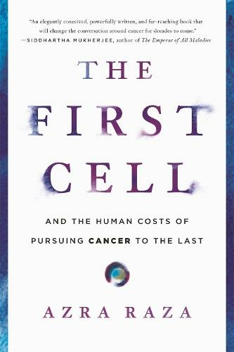 The First Cell by Azra Raza