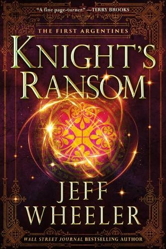 Knight's Ransom: (The First Argentines)