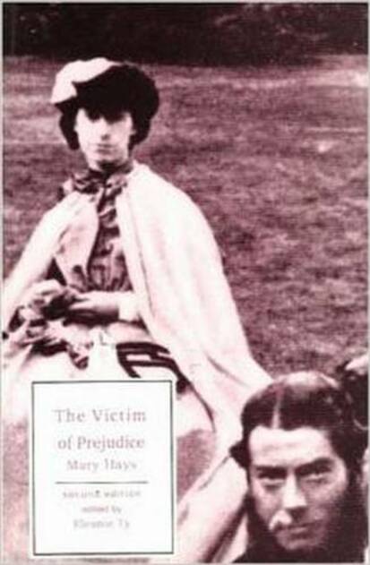 The Victim of Prejudice: (Broadview Editions 2nd Revised edition)