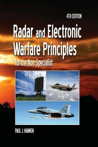 Radar and Electronic Warfare Principles for the Non-Specialist: (Radar, Sonar and Navigation 4th edition)