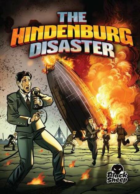 The Hindenburg Disaster: (Disaster Stories)