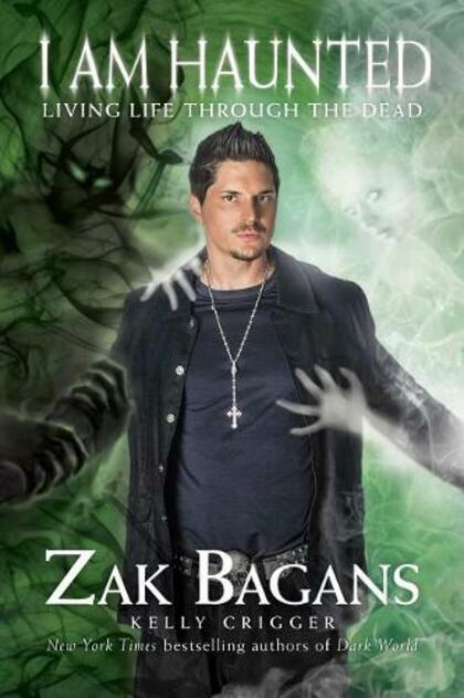 I am Haunted by Zak Bagans