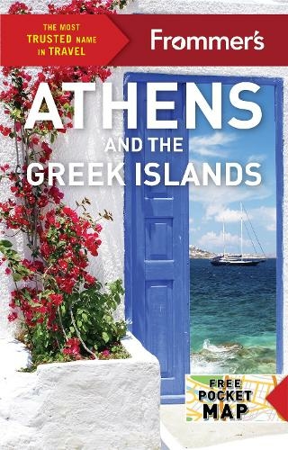 Frommer's Athens and the Greek Islands: (Complete Guide 3rd edition)