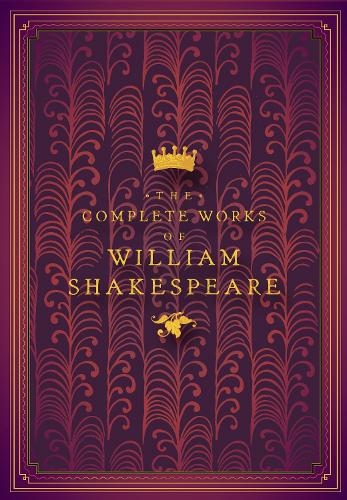 The Complete Works of William Shakespeare: Volume 4 (Timeless Classics)