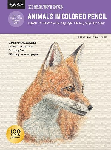 Drawing: Animals in Colored Pencil: Learn to draw with colored pencil