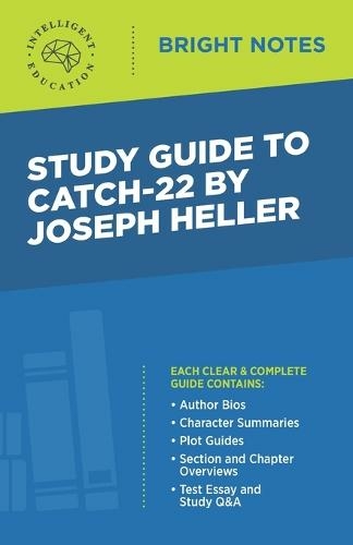 Study Guide to Catch-22 by Joseph Heller: (Bright Notes 5th ed.)