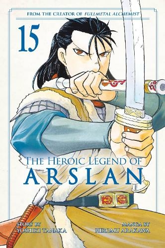 The Heroic Legend of Arslan 15: (Heroic Legend of Arslan, The 15)