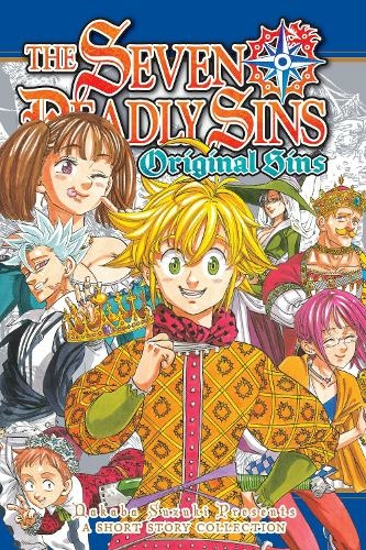 The Seven Deadly Sins: Original Sins Short Story Collection: (The Seven Deadly Sins Short Story Collection)