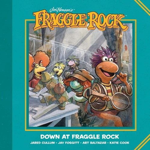 Jim Henson's Fraggle Rock: Down at Fraggle Rock: (Fraggle Rock)