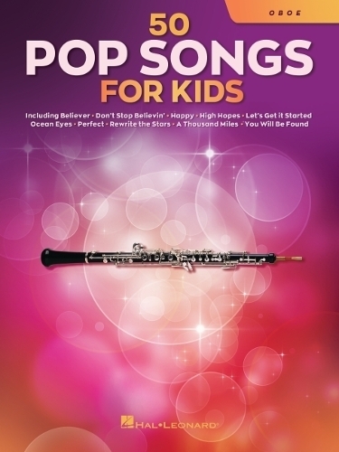 50 Pop Songs for Kids : For Oboe