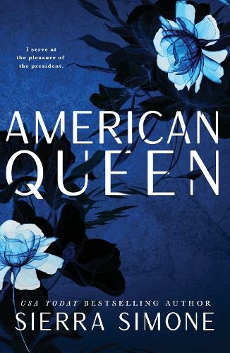 American Queen: A Steamy and Taboo BookTok Sensation (New Camelot)