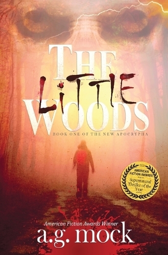 The Little Woods: (Gothic Horror 1)