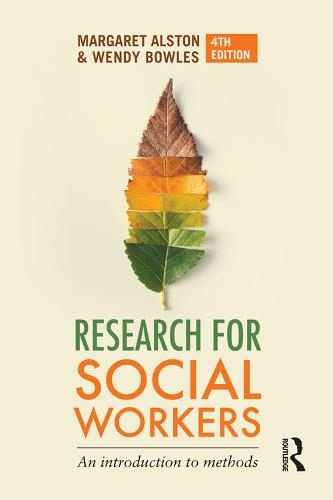 Research for Social Workers: An introduction to methods (4th edition)