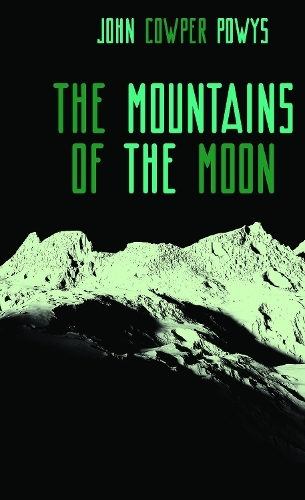 The Mountains of the Moon: A Lunar Love-Story (Zephyr Books 11)