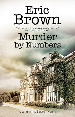 Murder by Numbers: (A Langham & Dupre Mystery Main)
