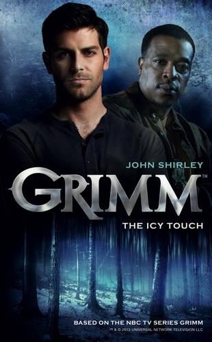 Grimm: The Icy Touch: (Grimm)
