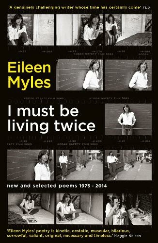 I Must Be Living Twice: New and Selected Poems 1975 - 2014 (Main)