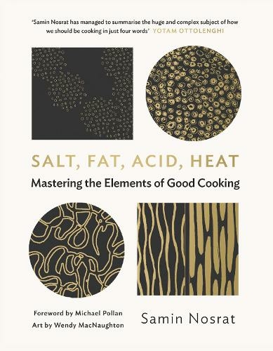 Salt, Fat, Acid, Heat: Mastering the Elements of Good Cooking (Main)