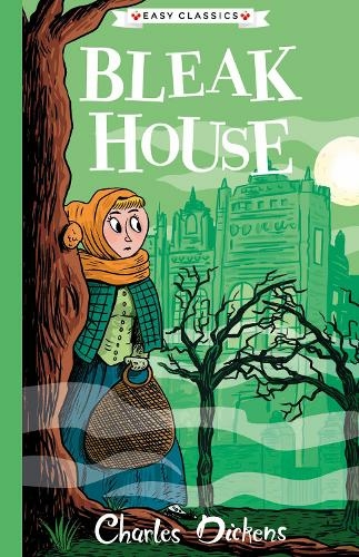 Bleak House (Easy Classics): (The Charles Dickens Children's Collection (Easy Classics) 9)