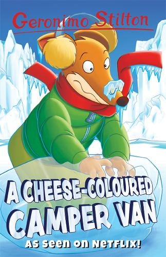 A Cheese-Coloured Camper Van: (Geronimo Stilton - Series 3)