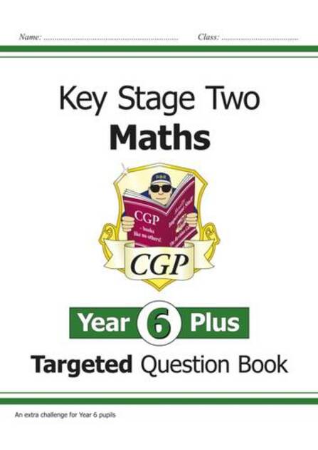 KS2 Maths Targeted Question Book: Challenging Maths - Year 6 Stretch