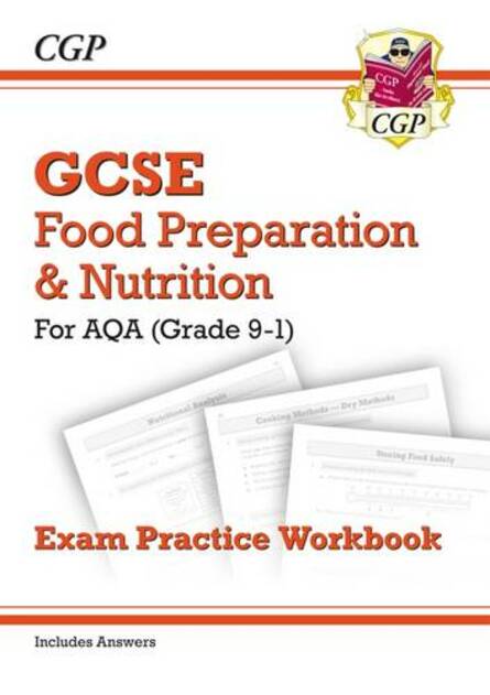 Grade 9 1 Gcse Food Preparation And Nutrition Aqa Exam Practice Workbook Includes Answers 6906