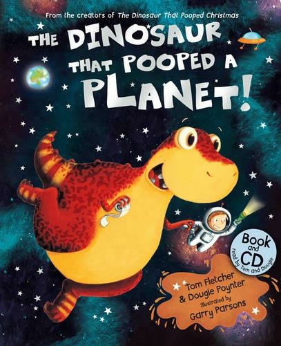 The Dinosaur that Pooped a Planet!: Book and CD (The Dinosaur That Pooped)