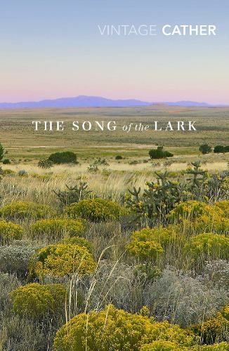 The Song of the Lark: (Great Plains Trilogy)